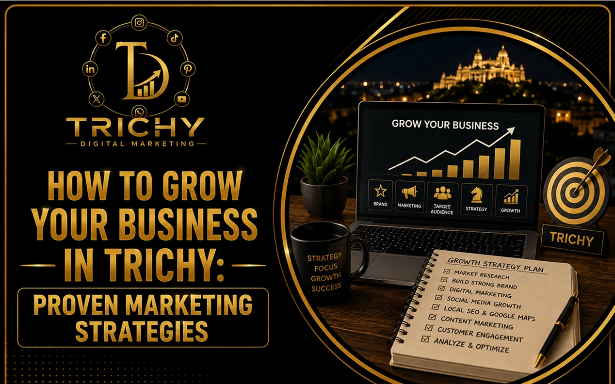 How to Grow Your Business in Trichy