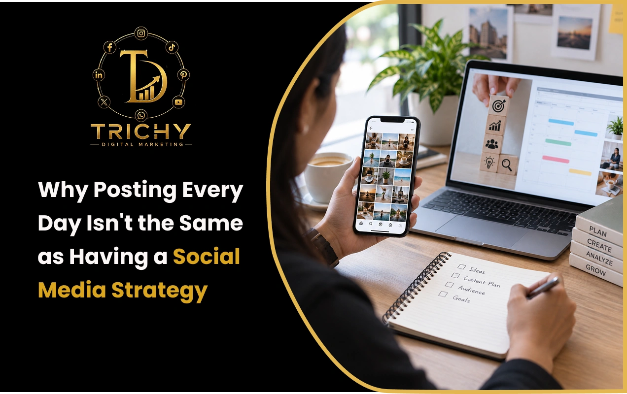 Why Posting Every Day Isn't the Same as Having a Social Media Strategy